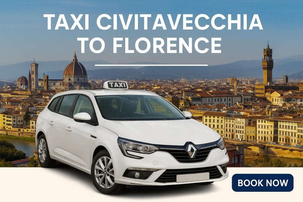 Taxi Civitavecchia Florence